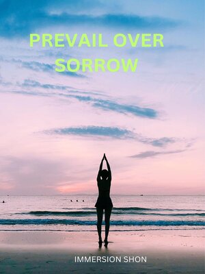 cover image of Prevail Over Sorrow